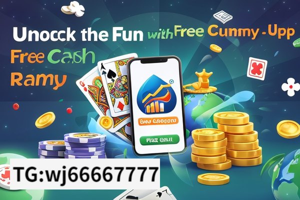 The Fascinating World of Free Cash Rummy App,Unlock the Fun with Free Cash Rummy App