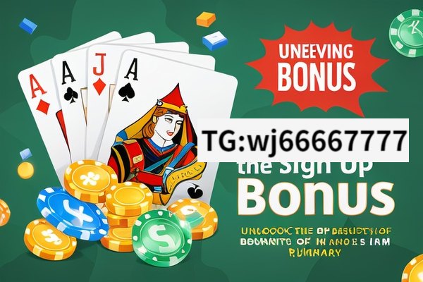 Unveiling the Sign Up Bonus in Rummy,Unlock the Benefits of Sign Up Bonus in Rummy