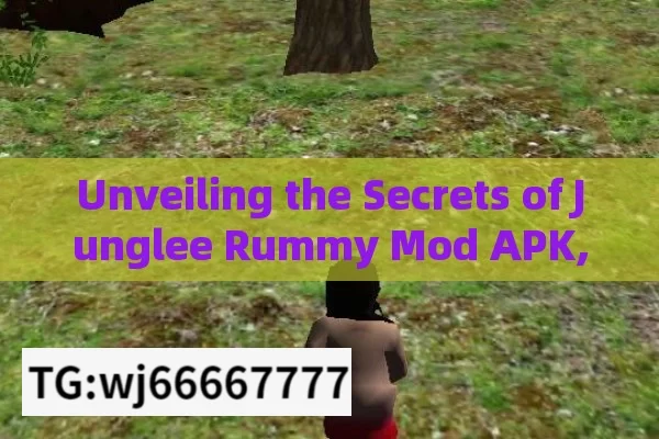 Unveiling the Secrets of Junglee Rummy Mod APK, Experience the Thrill with Junglee Rummy Mod APK