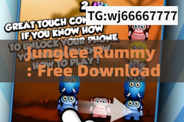 Junglee Rummy: Free Download Insights, Junglee Rummy Free Download: A Comprehensive Guide