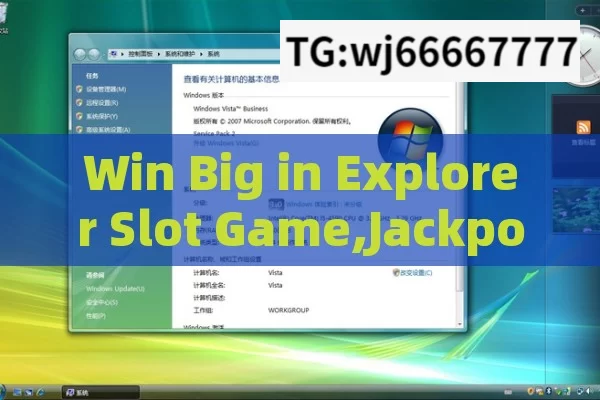 Win Big in Explorer Slot Game,Jackpot Winning in Slot Games: A Guide for Explorers