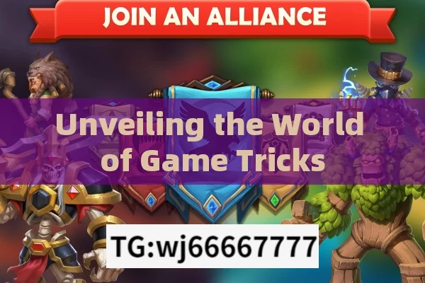 Unveiling the World of Game Tricks