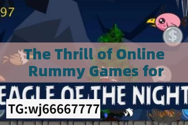 The Thrill of Online Rummy Games for Real Cash