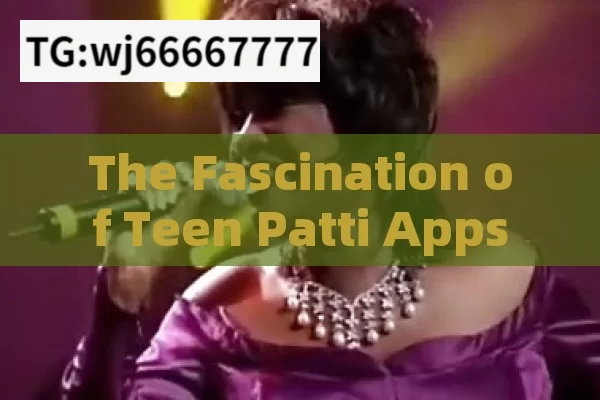 The Fascination of Teen Patti Apps: A Deep DiveThe Rise of Teen Patti Apps in India: A Comprehensive Guide